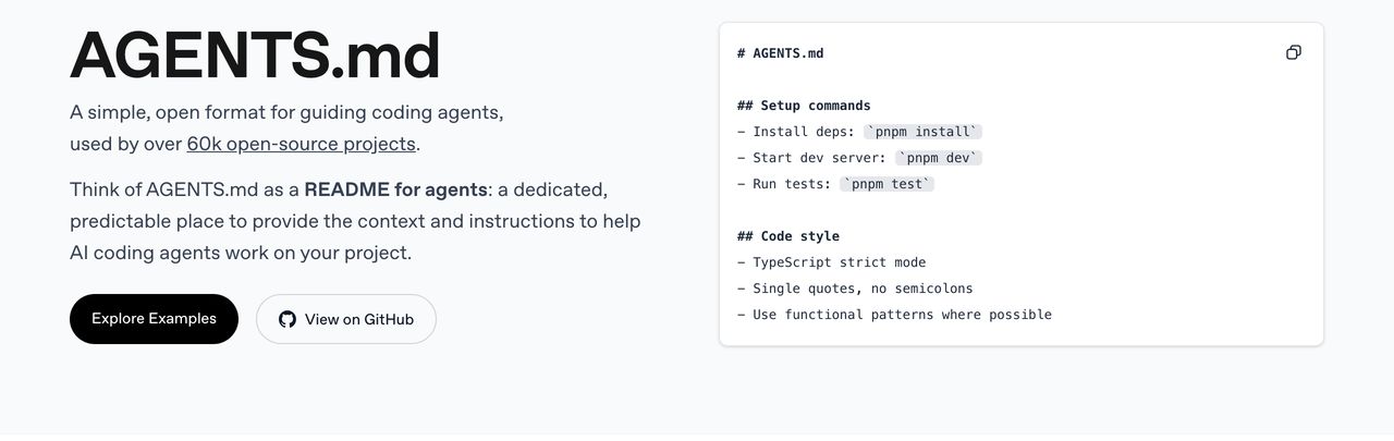 agents.md 홈페이지 상단. A simple, open format for guiding coding agents, used by over 60k open-source projects 문구와 Setup commands, Code style 섹션이 있는 예시 파일