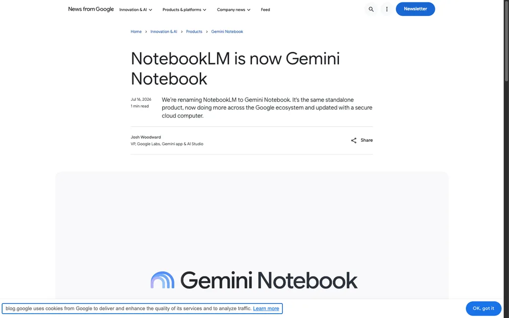 Google 공식 블로그의 NotebookLM is now Gemini Notebook 발표 글. 2026년 7월 16일 날짜와 Josh Woodward 작성자 표시가 보인다