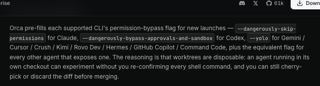 Orca 공식 문서 Supported agents의 Permissions default 항목, 에이전트별 승인 생략 플래그를 기본으로 채운다는 설명